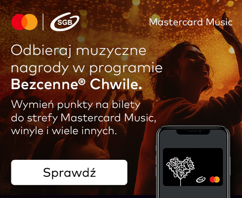 Mastercard Music – zbieraj punkty w Bezcennych Chwilach i odbieraj muzyczne nagrody